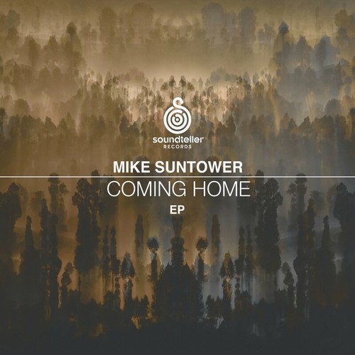 Mike Suntower - Coming Home [ST378]